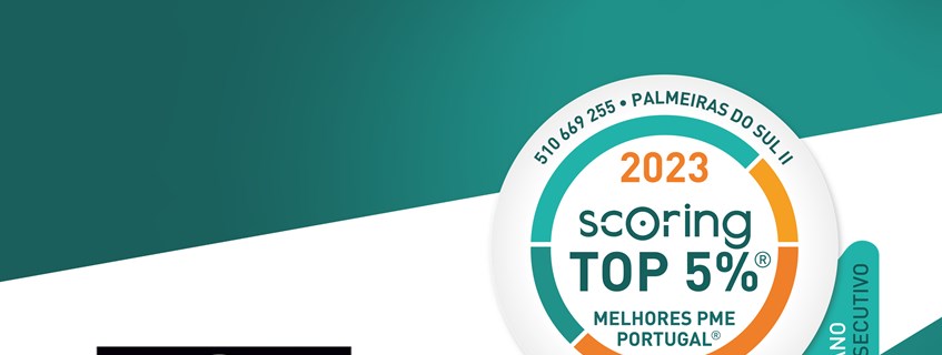 TOP 5% SCORING BEST SMES PORTUGAL for the 2nd consecutive year the Company Palmeiras do Sul II Construções Lda received the seal!